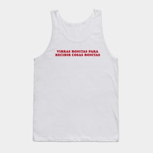 Vibras Bonitas Para Recibir Cosas Bonitas Shirt, Gift For Latina Wife, Spanish trendy y2k Tank Top